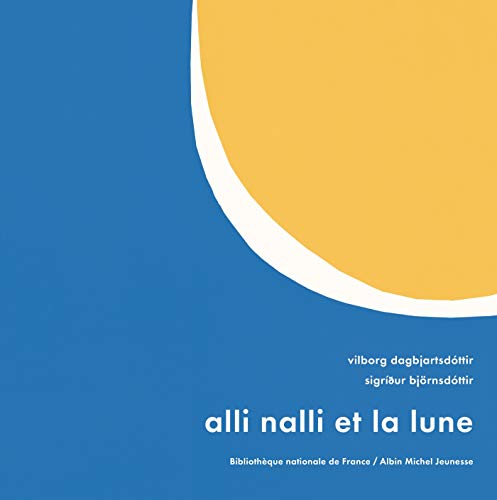 ALLI NALLI ET LA LUNE