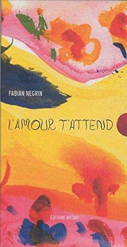 AMOUR T'ATTEND (L')