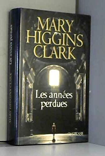 ANNÉES PERDUES (LES)