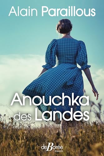 ANOUCHKA DES LANDES
