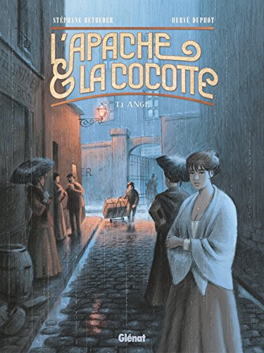 APACHE & LA COCOTTE (L')