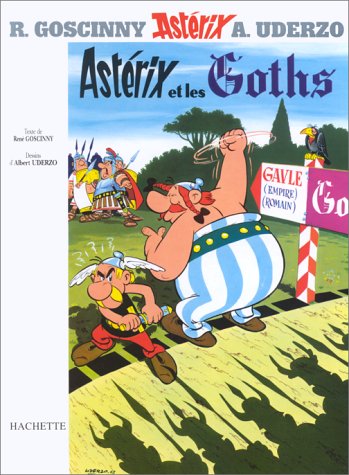 ASTÉRIX : ASTÉRIX ET LES GOTHS T.3