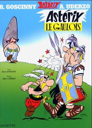 ASTÉRIX : ASTÉRIX LE GAULOIS T.1