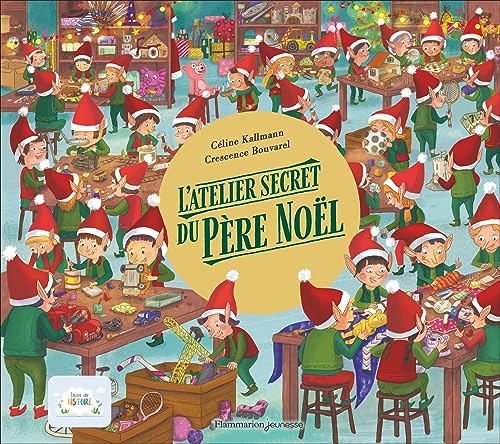 ATELIER SECRET DU PÈRE NOËL (L')