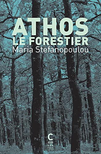 ATHOS LE FORESTIER