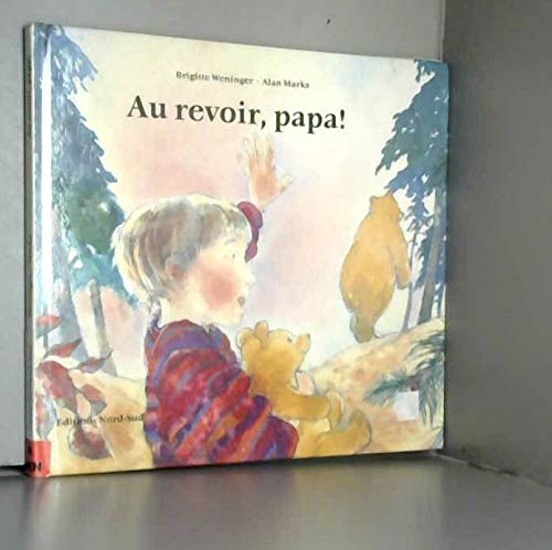 AU REVOIR PAPA