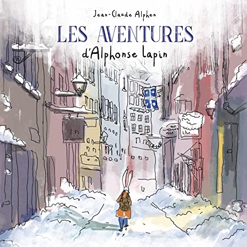 AVENTURES D'ALPHONSE LAPIN (LES)