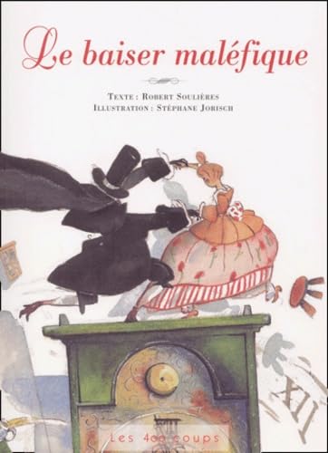 BAISER MALÉFIQUE (LE)