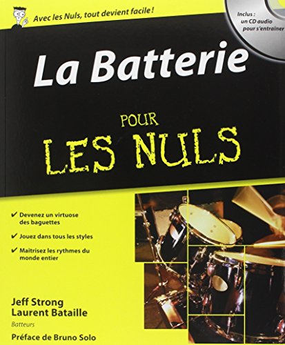 BATTERIE POUR LES NULS (LA)