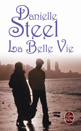 BELLE VIE (LA)