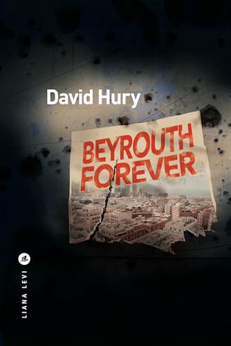 BEYROUTH FOREVER