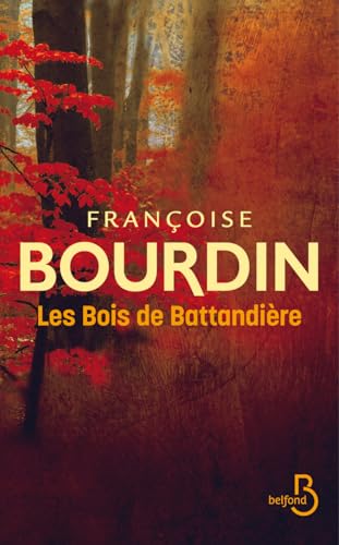 BOIS DE BATTANDIÈRE (LES)