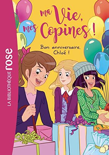 BON ANNIVERSAIRE, CHLOÉ !