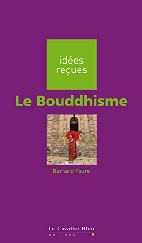 BOUDDHISME (LE)