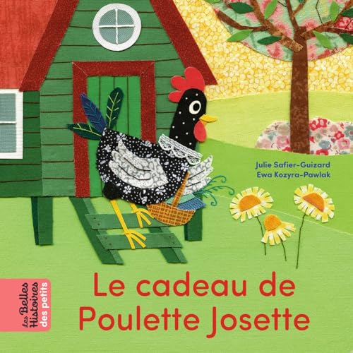 CADEAU DE POULETTE JOSETTE (LE)