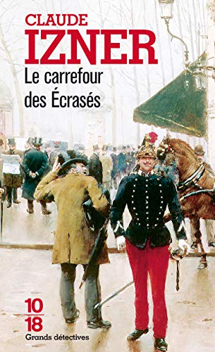 CARREFOUR DES ECRASES (LE)
