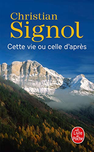 CETTE VIE OU CELLE D'APRÈS