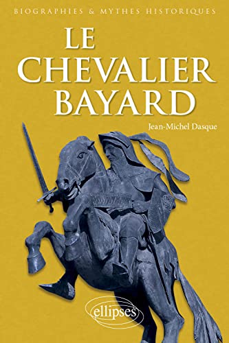 CHEVALIER BAYARD (LE)