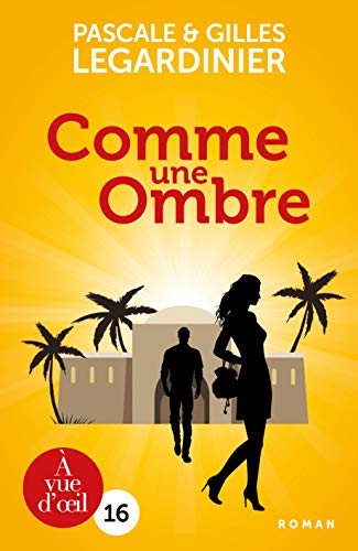COMME UNE OMBRE