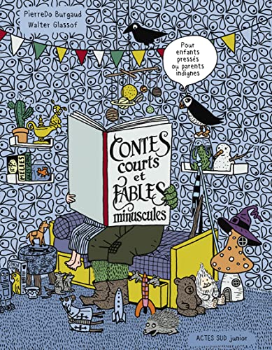 CONTES COURTS ET FABLES MINUSCULES