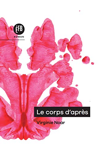 CORPS D'APRÈS (LE)