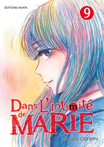 DANS L'INTIMITÉ DE MARIE