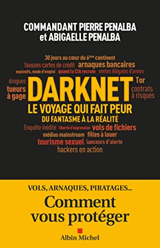 DARKNET, LE VOYAGE QUI FAIT PEUR