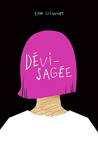 DÉVISAGÉE