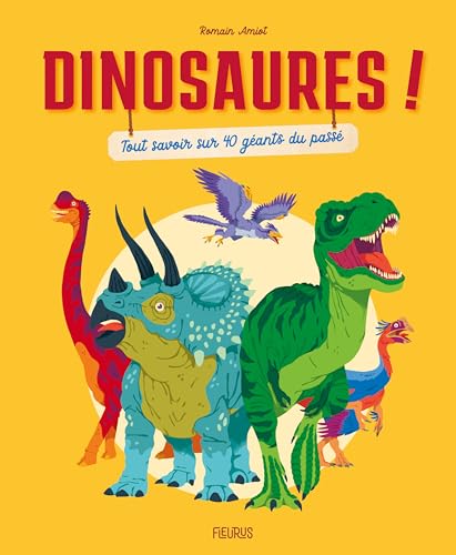 DINOSAURES !
