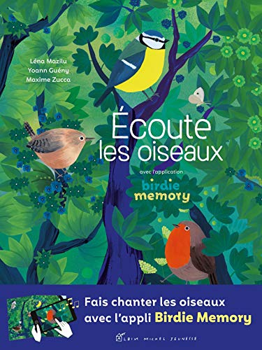 ECOUTE LES OISEAUX