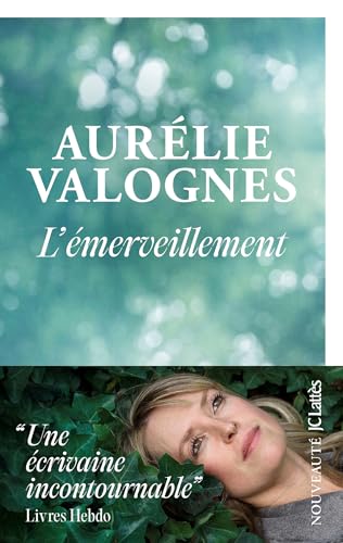 ÉMERVEILLEMENT (L')