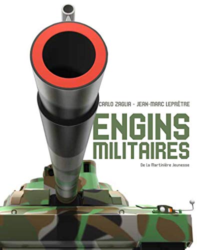 ENGINS MILITAIRES (LES)
