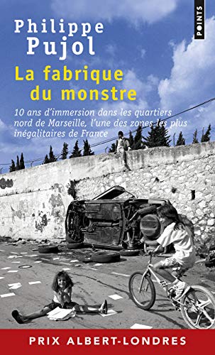FABRIQUE DU MONSTRE (LA)