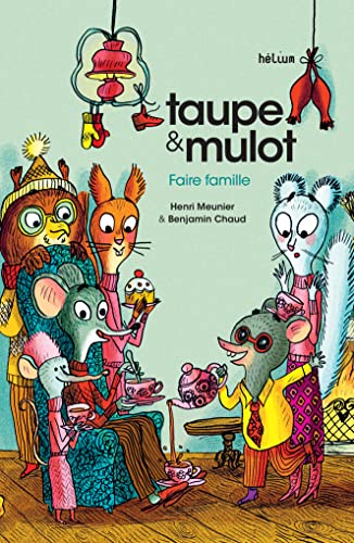 FAIRE FAMILLE