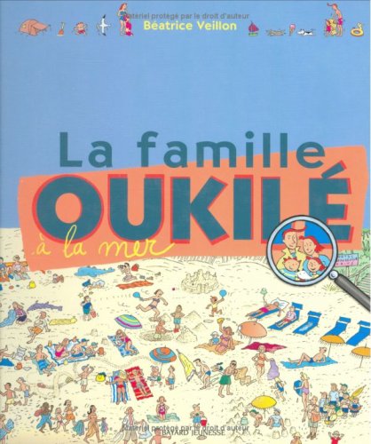 FAMILLE OUKILÉ À LA MER (LA)