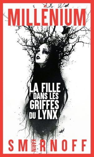 FILLE DANS LES GRIFFES DU LYNX (LA)