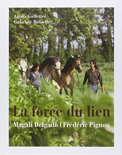 FORCE DU LIEN (LA)