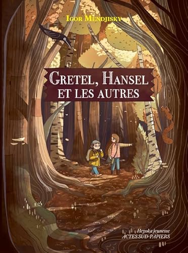 GRETEL, HANSEL ET LES AUTRES