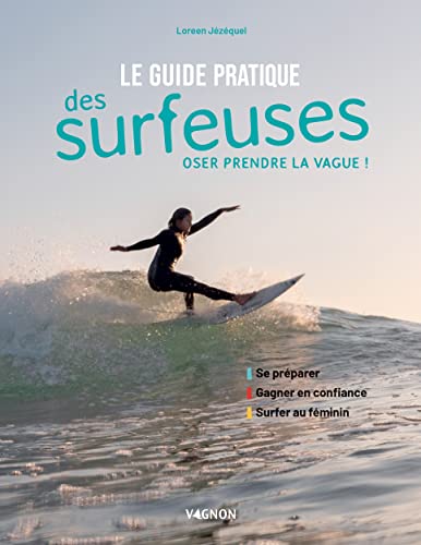 GUIDE PRATIQUE DES SURFEUSES (LE)