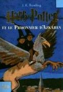 HARRY POTTER ET LE PRISONNIER D'AZKABAN