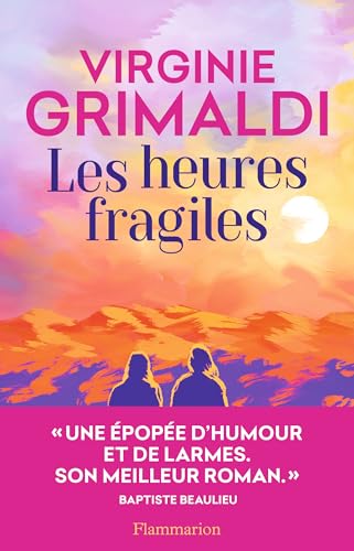 HEURES FRAGILES (LES)