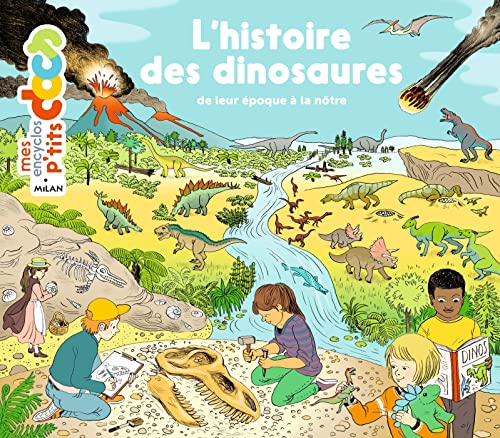 HISTOIRE DES DINOSAURES (L')