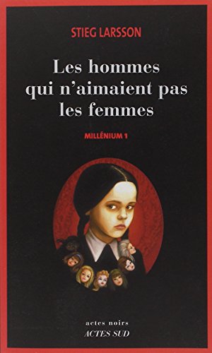 HOMMES QUI N'AIMAIENT PAS LES FEMMES (LES)