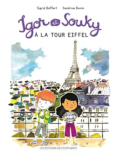 IGOR ET SOUKY À LA TOUR EIFFEL