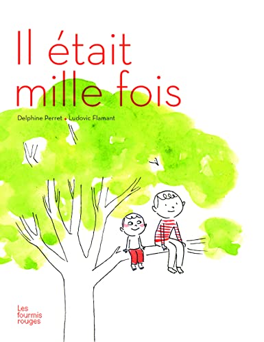 IL ÉTAIT MILLE FOIS