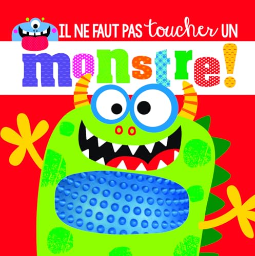 IL NE FAUT PAS TOUCHER UN MONSTRE