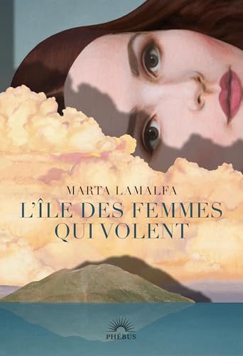 ÎLE DES FEMMES QUI VOLENT (L')