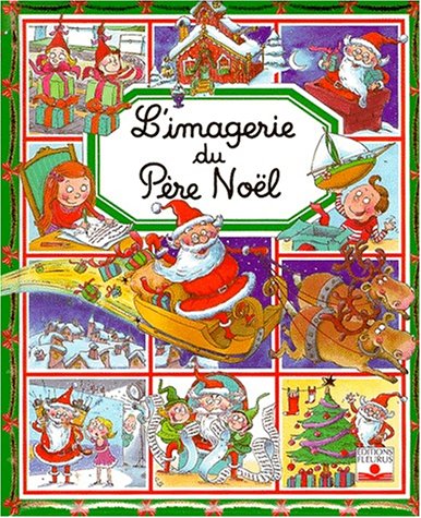 IMAGERIE DU PÈRE NOËL (L')