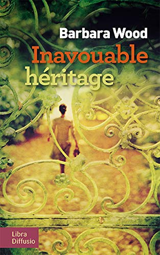 INAVOUABLE HÉRITAGE