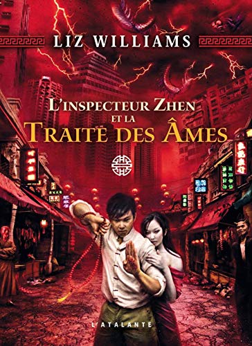 INSPECTEUR ZHEN ET LA TRAITE DES ÂMES (L')